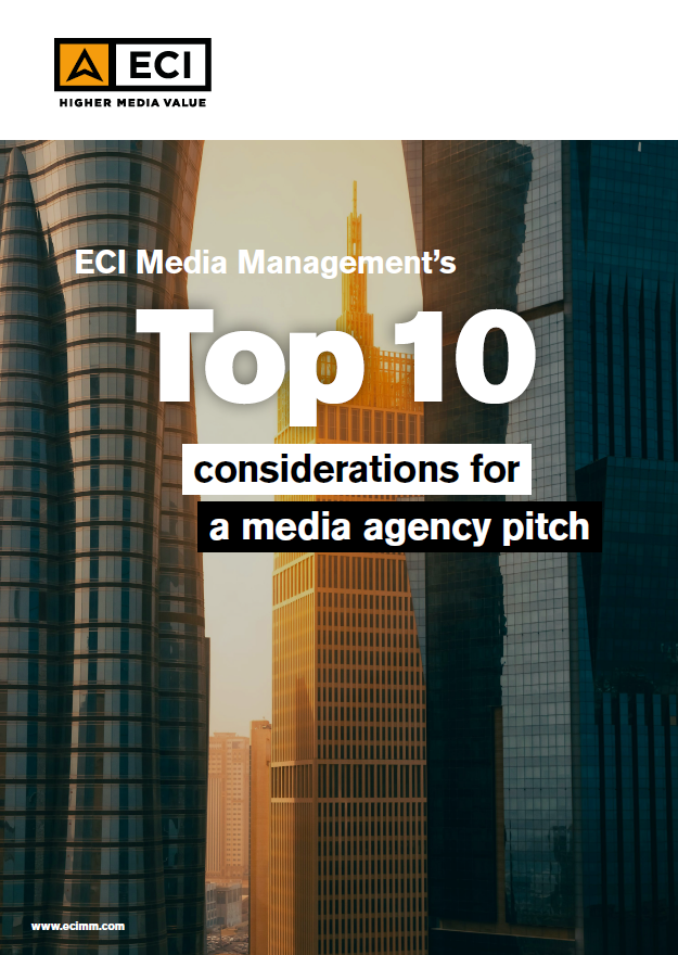 ECI Media Management | Top 10 considerations for a media agency pitch