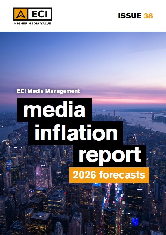 ECI Media Management | Media Inflation Report - 2026 predictions